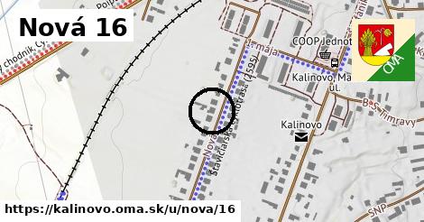 Nová 16, Kalinovo
