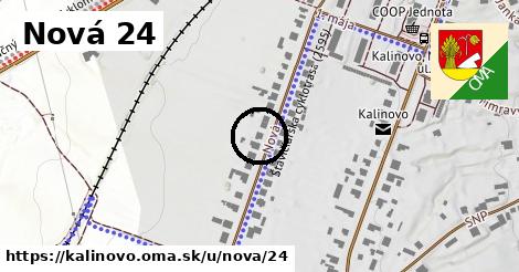 Nová 24, Kalinovo