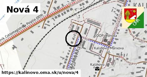 Nová 4, Kalinovo