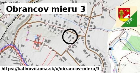 Obrancov mieru 3, Kalinovo