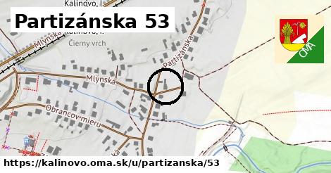 Partizánska 53, Kalinovo