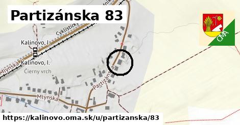 Partizánska 83, Kalinovo