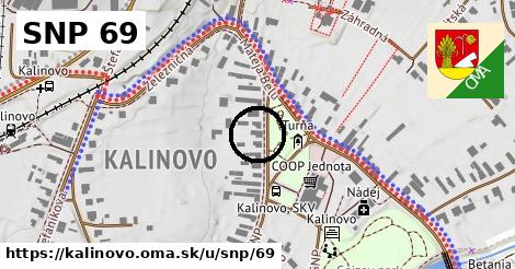 SNP 69, Kalinovo