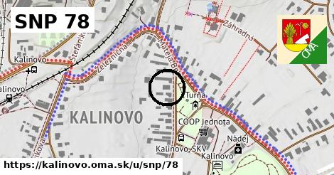 SNP 78, Kalinovo