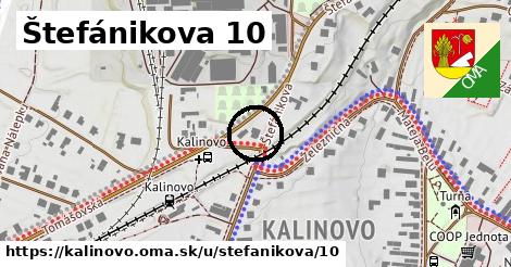 Štefánikova 10, Kalinovo