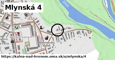 Mlynská 4, Kalná nad Hronom