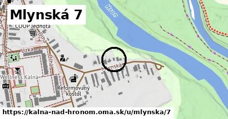 Mlynská 7, Kalná nad Hronom