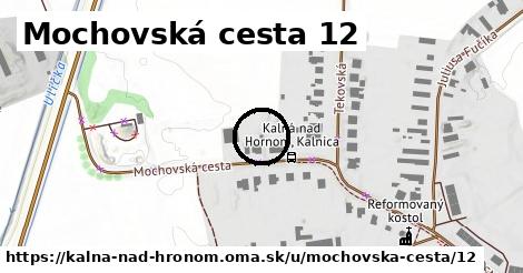 Mochovská cesta 12, Kalná nad Hronom