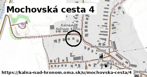 Mochovská cesta 4, Kalná nad Hronom