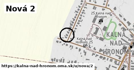 Nová 2, Kalná nad Hronom