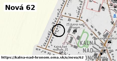 Nová 62, Kalná nad Hronom