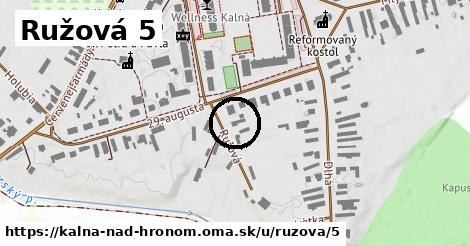 Ružová 5, Kalná nad Hronom