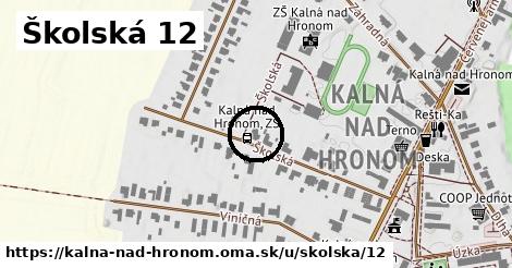 Školská 12, Kalná nad Hronom