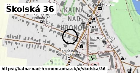 Školská 36, Kalná nad Hronom