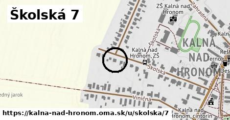 Školská 7, Kalná nad Hronom
