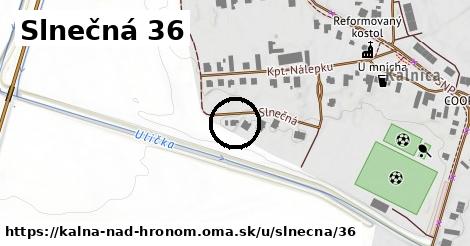 Slnečná 36, Kalná nad Hronom