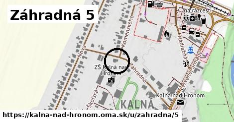 Záhradná 5, Kalná nad Hronom