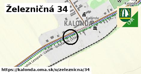 Železničná 34, Kalonda