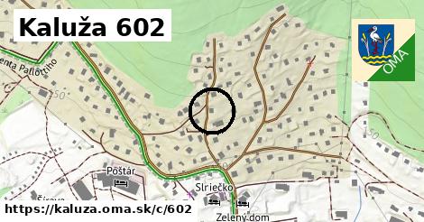 Kaluža <span class="supisne">602</span>