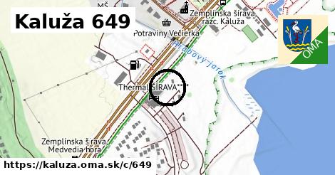 Kaluža <span class="supisne">649</span>