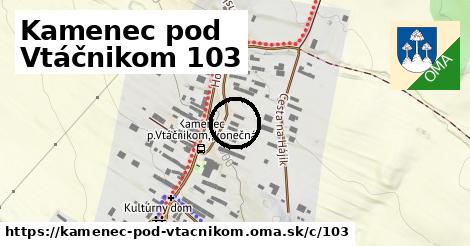 Kamenec pod Vtáčnikom <span class="supisne">103</span>