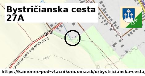 Bystričianska cesta 27A, Kamenec pod Vtáčnikom