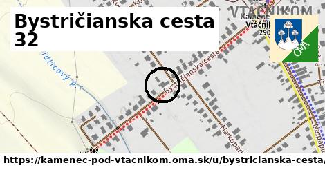 Bystričianska cesta 32, Kamenec pod Vtáčnikom