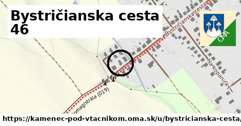 Bystričianska cesta 46, Kamenec pod Vtáčnikom