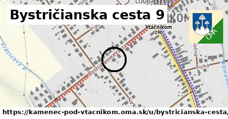 Bystričianska cesta 9, Kamenec pod Vtáčnikom