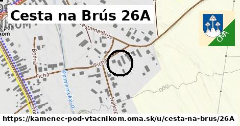 Cesta na Brús 26A, Kamenec pod Vtáčnikom