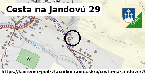 Cesta na Jandovú 29, Kamenec pod Vtáčnikom