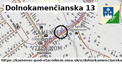 Dolnokamenčianska 13, Kamenec pod Vtáčnikom