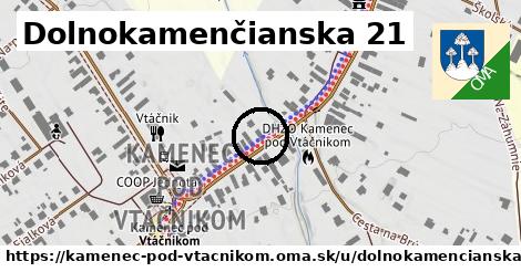 Dolnokamenčianska 21, Kamenec pod Vtáčnikom