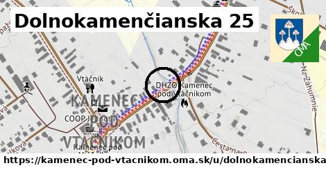 Dolnokamenčianska 25, Kamenec pod Vtáčnikom