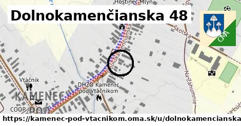 Dolnokamenčianska 48, Kamenec pod Vtáčnikom