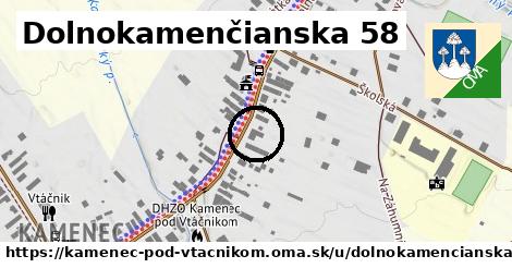 Dolnokamenčianska 58, Kamenec pod Vtáčnikom