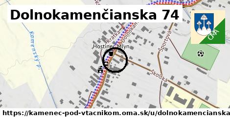 Dolnokamenčianska 74, Kamenec pod Vtáčnikom