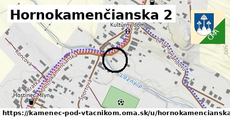 Hornokamenčianska 2, Kamenec pod Vtáčnikom