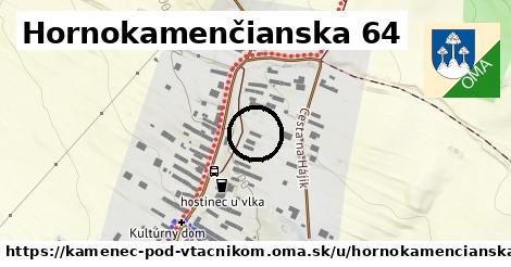 Hornokamenčianska 64, Kamenec pod Vtáčnikom