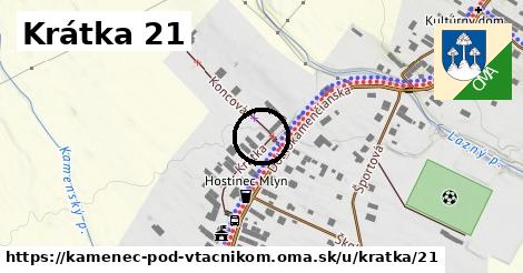 Krátka 21, Kamenec pod Vtáčnikom