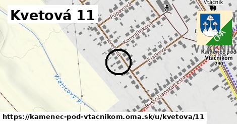 Kvetová 11, Kamenec pod Vtáčnikom