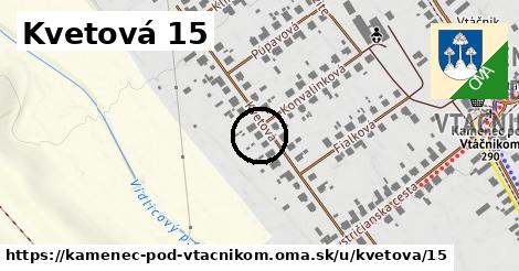 Kvetová 15, Kamenec pod Vtáčnikom