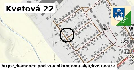 Kvetová 22, Kamenec pod Vtáčnikom