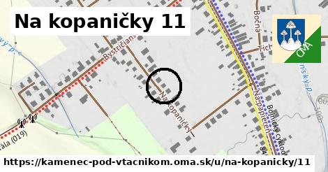 Na kopaničky 11, Kamenec pod Vtáčnikom