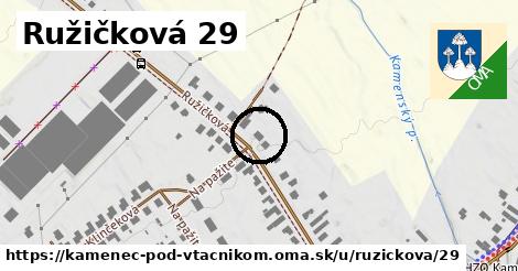 Ružičková 29, Kamenec pod Vtáčnikom