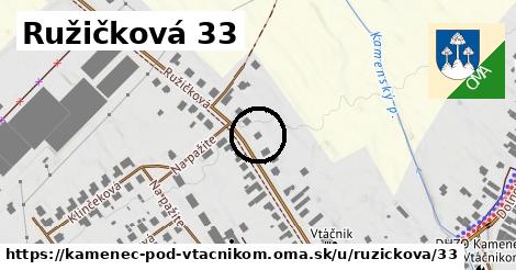 Ružičková 33, Kamenec pod Vtáčnikom