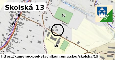 Školská 13, Kamenec pod Vtáčnikom