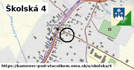 Školská 4, Kamenec pod Vtáčnikom