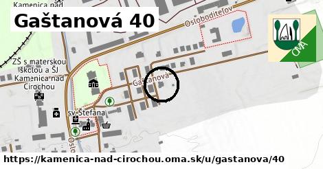 Gaštanová 40, Kamenica nad Cirochou