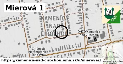 Mierová 1, Kamenica nad Cirochou